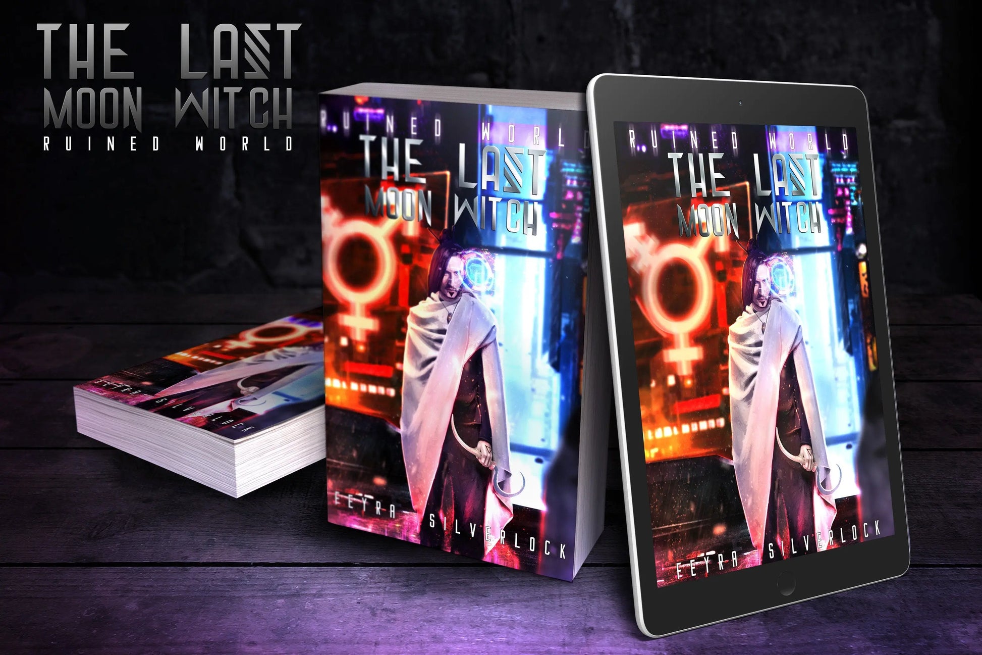 LGBTQIA+ Novel Ruined World: The Last Moon Witch, Cyberpunk Fantasy, Speculative Fiction, Urban Fiction, - moonlitbeading